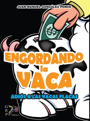 cover image of Engordando la Vaca